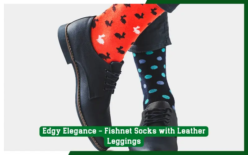 Edgy Elegance - Fishnet Socks with Leather Leggings
